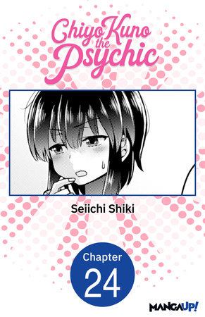 Chiyo Kuno the Psychic #024 by Seiichi Shiki