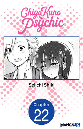 Chiyo Kuno the Psychic #022 by Seiichi Shiki