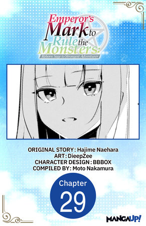 Emperor's Mark to Rule the Monsters: Reborn Sage to Strongest Adventurer #029 by Hajime Naehara and DieepZee