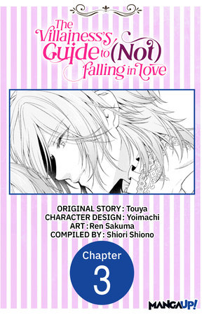 The Villainess's Guide to (Not) Falling in Love #003 by Touya, Yoimachi and Ren Sakuma