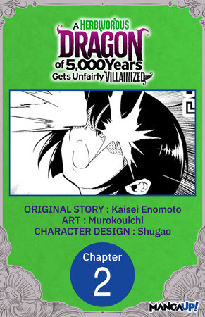 A Herbivorous Dragon of 5,000 Years Gets Unfairly Villainized #002 by Kaisei Enomoto and Murokouichi