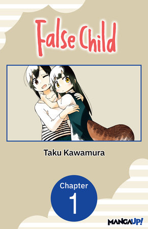 False Child #001 by Taku Kawamura