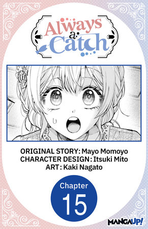 Always a Catch #015 by Mayo Momoyo, Itsuki Mito and Kaki Nagato