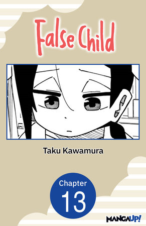 False Child #013 by Taku Kawamura