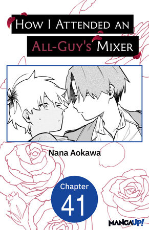 How I Attended an All-Guy's Mixer #041 by Nana Aokawa