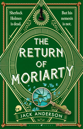 The Return of Moriarty by Jack Anderson