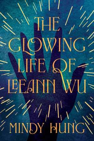 The Glowing Life of Leeann Wu