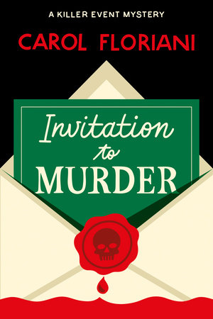 Invitation to Murder by Carol Floriani