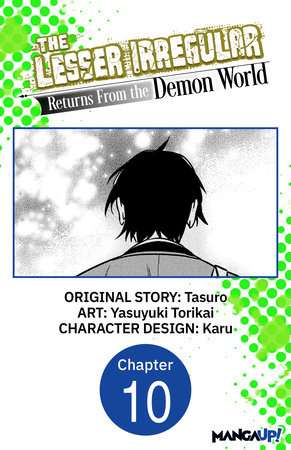 The Lesser Irregular Returns From the Demon World #010 by Tasuro, Yasuyuki Torikai, Karu