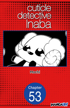 Cuticle Detective Inaba #053 by Mochi