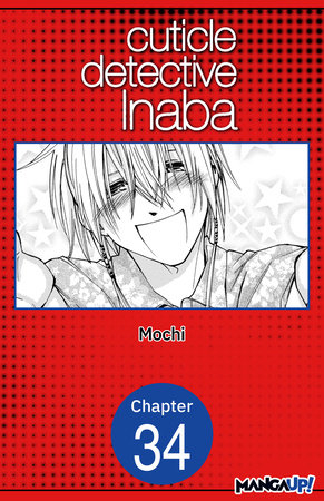 Cuticle Detective Inaba #034 by Mochi