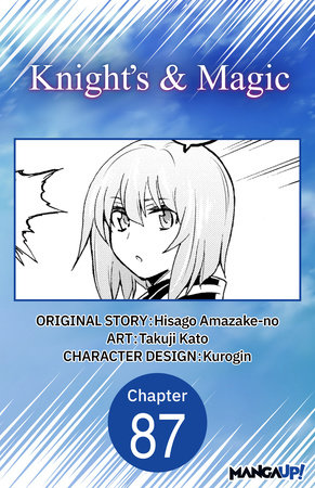 Knight's & Magic #087 by Hisago Amazake-No and Takuji Kato