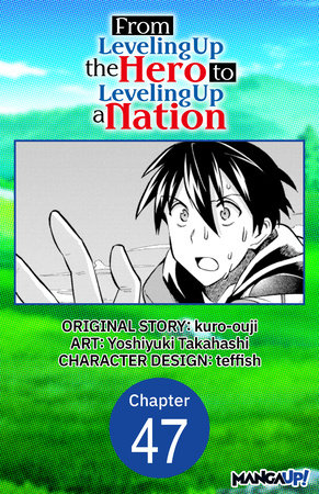 From Leveling Up the Hero to Leveling Up a Nation #047 by kuro-ouji and Yoshiyuki Takahashi