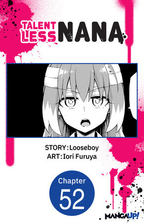 Talentless Nana #052 by Looseboy and Iori Furuya