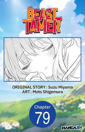 Beast Tamer #079 by Suzu Miyama and Moto Shigemura