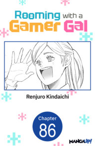 Rooming with a Gamer Gal #086