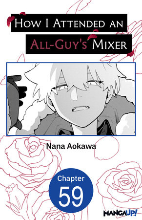 How I Attended an All-Guy's Mixer #059