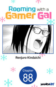Rooming with a Gamer Gal #088