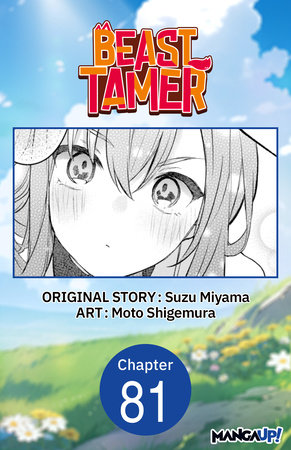Beast Tamer #081 by Suzu Miyama and Moto Shigemura