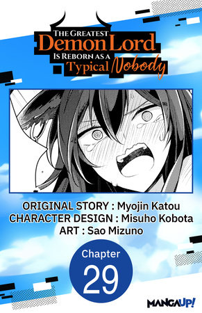 The Greatest Demon Lord Is Reborn as a Typical Nobody #029