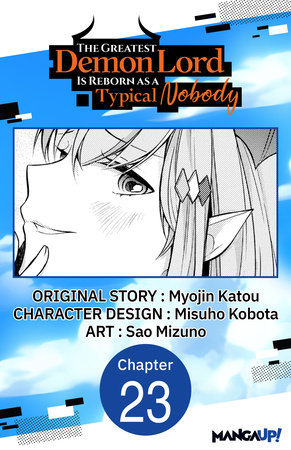 The Greatest Demon Lord Is Reborn as a Typical Nobody #023