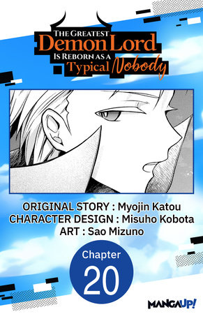 The Greatest Demon Lord Is Reborn as a Typical Nobody #020 by Myojin Katou and Misuho Kobota