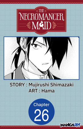 The Necromancer Maid #026