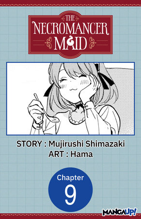 The Necromancer Maid #009 by Mujirushi Shimazaki, Hama