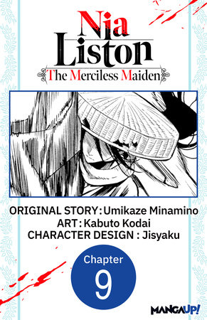 Nia Liston: The Merciless Maiden #009