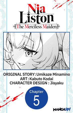 Nia Liston: The Merciless Maiden #005