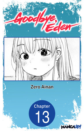 Goodbye, Eden #013 by Zero Ainan