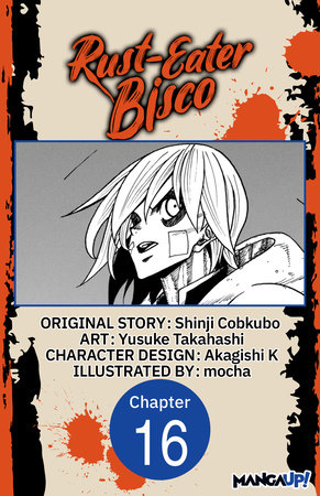 Rust-Eater Bisco #016