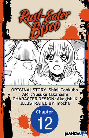 Rust-Eater Bisco #012