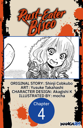 Rust-Eater Bisco #004 by Shinji Cobkubo and Yusuke Takahashi