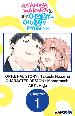 Asahina Wakaba & Her Chubby-Chubby Boyfriend #001 by Takashi Hazama and Hige