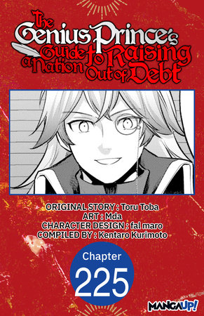 The Genius Prince's Guide to Raising a Nation Out of Debt #225 by Toru Toba, Mda and Kentaro Kurimoto