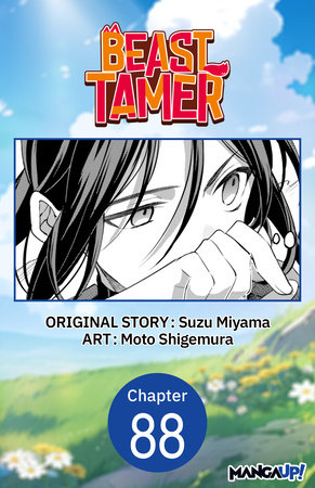 Beast Tamer #088 by Moto Shigemura,Suzu Miyama