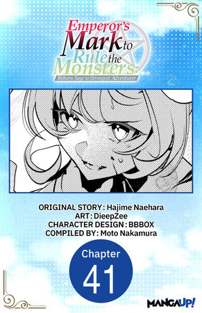 Emperor's Mark to Rule the Monsters: Reborn Sage to Strongest Adventurer #041