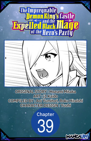 The Impregnable Demon King's Castle and the Expelled Black Mage of the Hero's Party #039 by Kaido, j1,Hozumi Mitaka
