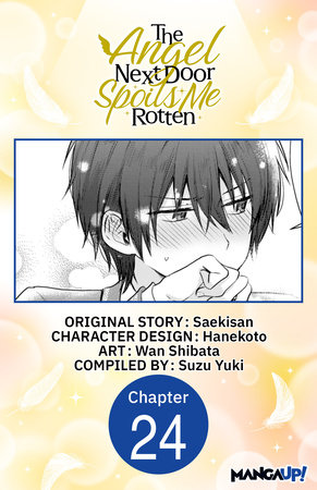 The Angel Next Door Spoils Me Rotten #024 by Saekisan,Wan Shibata