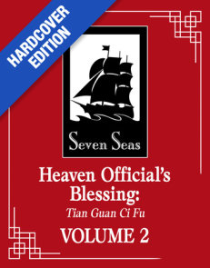 Heaven Official's Blessing: Tian Guan Ci Fu (Deluxe Hardcover Novel) Vol. 2
