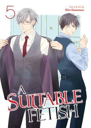 A Suitable Fetish Vol. 5 by Shin Kawamaru