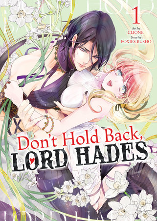Don't Hold Back, Lord Hades Vol. 1 by Foxies Busho