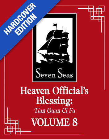 Heaven Official's Blessing: Tian Guan Ci Fu (Deluxe Hardcover Novel) Vol. 8