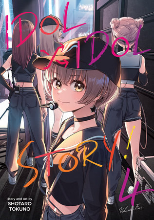 IDOL x IDOL STORY! Vol. 4 by Shotaro Tokuno