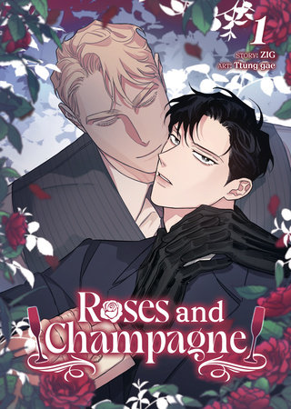 Roses and Champagne (Comic) Vol. 1 by ZIG