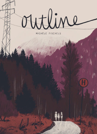 Outline by Michèle Fischels