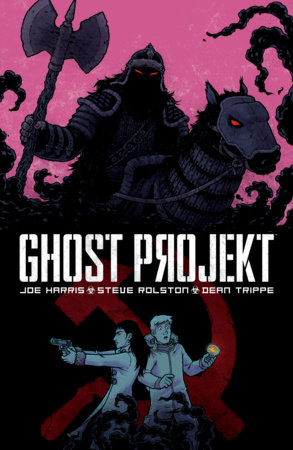 Ghost Projekt (New Edition) by Joe Harris