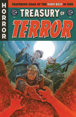The EC Comics Treasury of Terror Vol. 1 by Jason Aaron