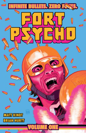 Fort Psycho Vol. 1 by Matt Kindt